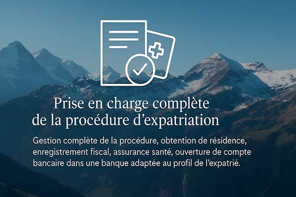 procedure expatriation suisse
